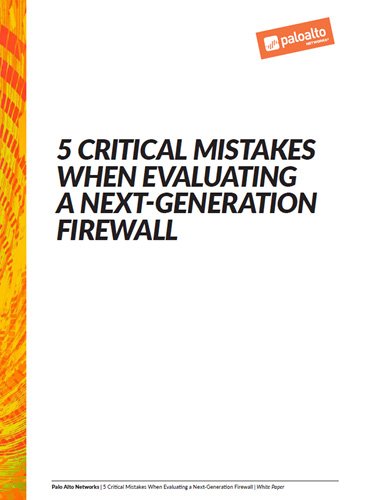 https://techpapersworld.com/wp-content/uploads/2022/07/5_Critical_Mistakes_When_Evaluating_a_Next_Generation_Firewall.jpg