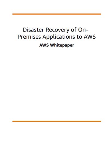 https://techpapersworld.com/wp-content/uploads/2022/09/Disaster_Recovery_of_On_Premises_Applications_to_AWS.jpg