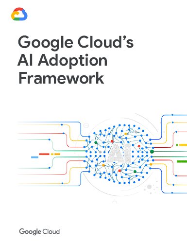 https://techpapersworld.com/wp-content/uploads/2022/09/Google_Clouds_AI_Adoption_Framework.jpg