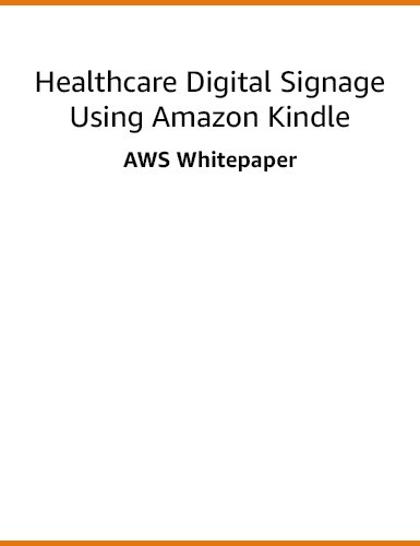 https://techpapersworld.com/wp-content/uploads/2022/09/Healthcare_Digital_Signage_Using__Amazon_Kindle.jpg