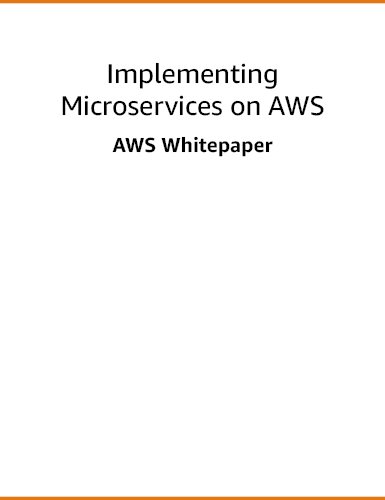 Implementing Microservices On AWS