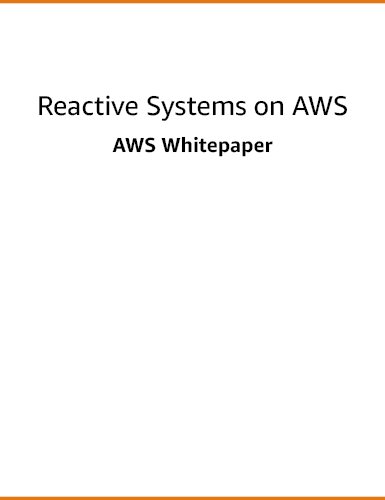 https://techpapersworld.com/wp-content/uploads/2022/09/Reactive_Systems_on_AWS.jpg