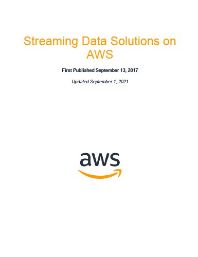 https://techpapersworld.com/wp-content/uploads/2022/09/Streaming_Data_Solutions_on_AWS.jpg
