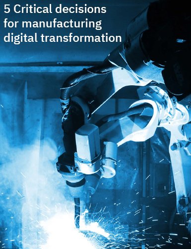 https://techpapersworld.com/wp-content/uploads/2022/10/5_Critical_Decisions_for_Manufacturing_Digital_Transformation.jpg