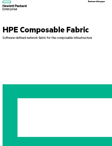 https://techpapersworld.com/wp-content/uploads/2022/11/Builders_Guide_for_HPE_Composable_Fabric.jpg