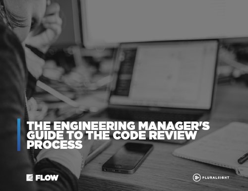 https://techpapersworld.com/wp-content/uploads/2022/11/The_Engineering_Managers_Guide_to_the_Code_Review_Process.jpg