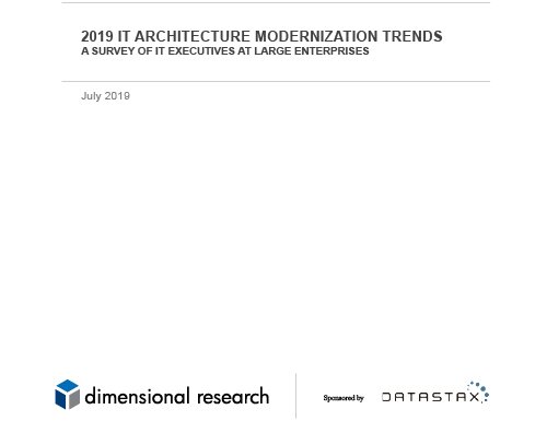 Whitepaper on NEW RESEARCH REPORT: 2019 IT Architecture Modernization Trends