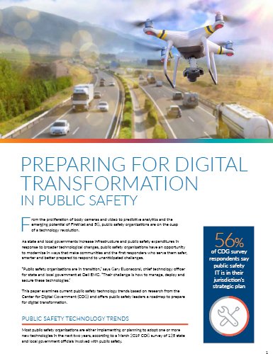 Whitepaper on Preparing for Digital Transformation in Public Safety