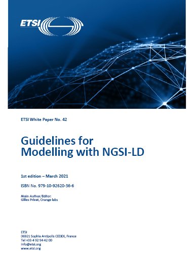 Whitepaper on Guidelines for Modelling with NGSI-LD