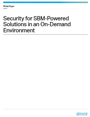 Whitepaper Security for SBM-Powered Solutions in an On-Demand Environment