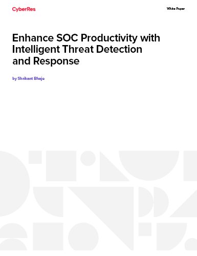 Whitepaper on Enhance SOC Productivity with Intelligent Threat Detection and Response