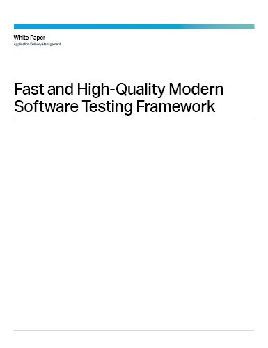 Whitepaper on fast_and_high_quality_modern_software_testing_framework