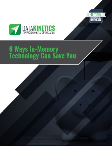 Whitepaper on 6 Way in Memory tech can save you