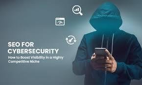 SEO for Cybersecurity: An Expert Guide
