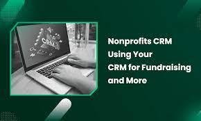 Best CRM for Charities Empowering Nusaker: Driving Impact Through AI 